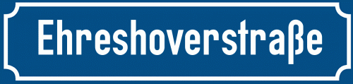 Straßenschild Ehreshoverstraße zum kostenlosen Download