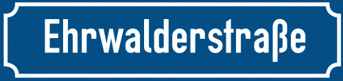 Straßenschild Ehrwalderstraße zum kostenlosen Download
