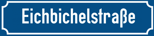 Straßenschild Eichbichelstraße