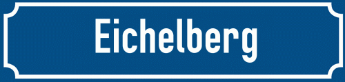 Straßenschild Eichelberg