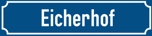 Straßenschild Eicherhof