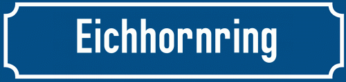 Straßenschild Eichhornring
