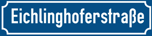 Straßenschild Eichlinghoferstraße