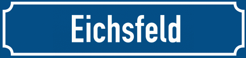 Straßenschild Eichsfeld