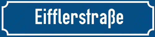 Straßenschild Eifflerstraße