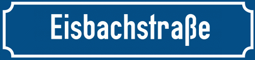 Straßenschild Eisbachstraße