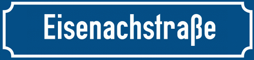Straßenschild Eisenachstraße