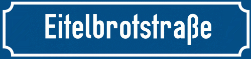 Straßenschild Eitelbrotstraße zum kostenlosen Download