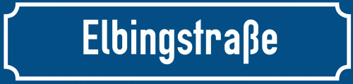 Straßenschild Elbingstraße