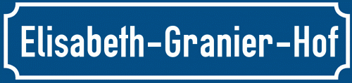 Straßenschild Elisabeth-Granier-Hof