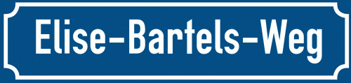 Straßenschild Elise-Bartels-Weg