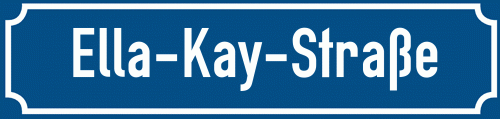 Straßenschild Ella-Kay-Straße zum kostenlosen Download