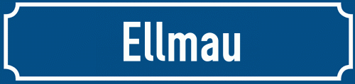 Straßenschild Ellmau