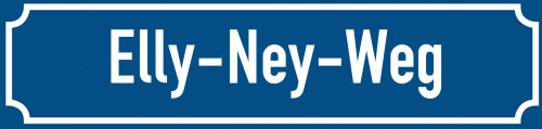 Straßenschild Elly-Ney-Weg