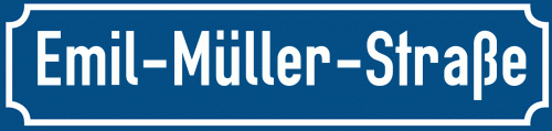 Straßenschild Emil-Müller-Straße