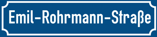 Straßenschild Emil-Rohrmann-Straße