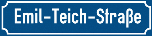 Straßenschild Emil-Teich-Straße