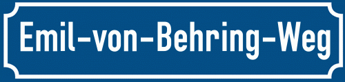 Straßenschild Emil-von-Behring-Weg