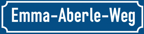 Straßenschild Emma-Aberle-Weg