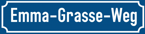 Straßenschild Emma-Grasse-Weg