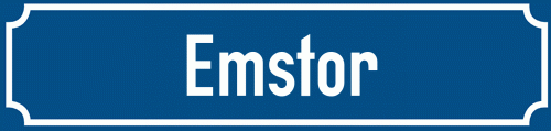 Straßenschild Emstor