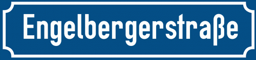 Straßenschild Engelbergerstraße