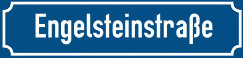 Straßenschild Engelsteinstraße