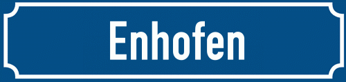 Straßenschild Enhofen