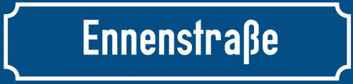 Straßenschild Ennenstraße