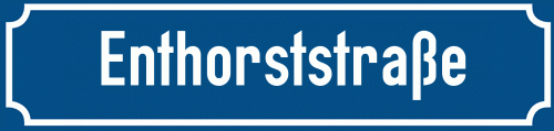 Straßenschild Enthorststraße zum kostenlosen Download