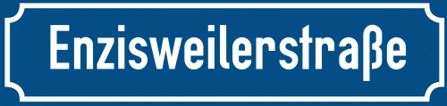 Straßenschild Enzisweilerstraße