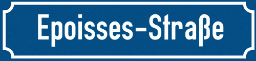 Straßenschild Epoisses-Straße