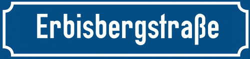 Straßenschild Erbisbergstraße