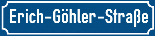 Straßenschild Erich-Göhler-Straße