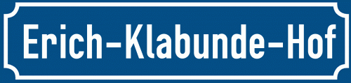 Straßenschild Erich-Klabunde-Hof