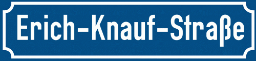 Straßenschild Erich-Knauf-Straße