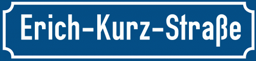 Straßenschild Erich-Kurz-Straße zum kostenlosen Download