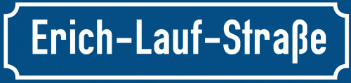 Straßenschild Erich-Lauf-Straße