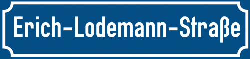 Straßenschild Erich-Lodemann-Straße