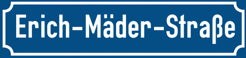 Straßenschild Erich-Mäder-Straße zum kostenlosen Download