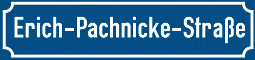 Straßenschild Erich-Pachnicke-Straße