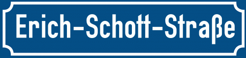 Straßenschild Erich-Schott-Straße