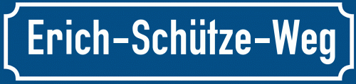 Straßenschild Erich-Schütze-Weg