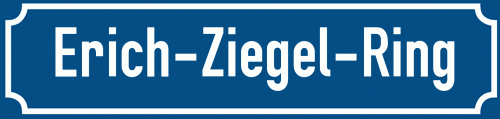 Straßenschild Erich-Ziegel-Ring