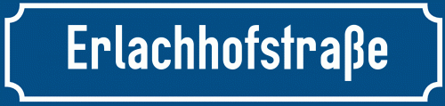 Straßenschild Erlachhofstraße zum kostenlosen Download
