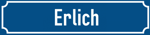 Straßenschild Erlich