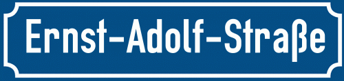 Straßenschild Ernst-Adolf-Straße