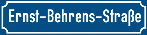 Straßenschild Ernst-Behrens-Straße