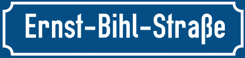 Straßenschild Ernst-Bihl-Straße