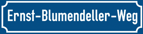Straßenschild Ernst-Blumendeller-Weg